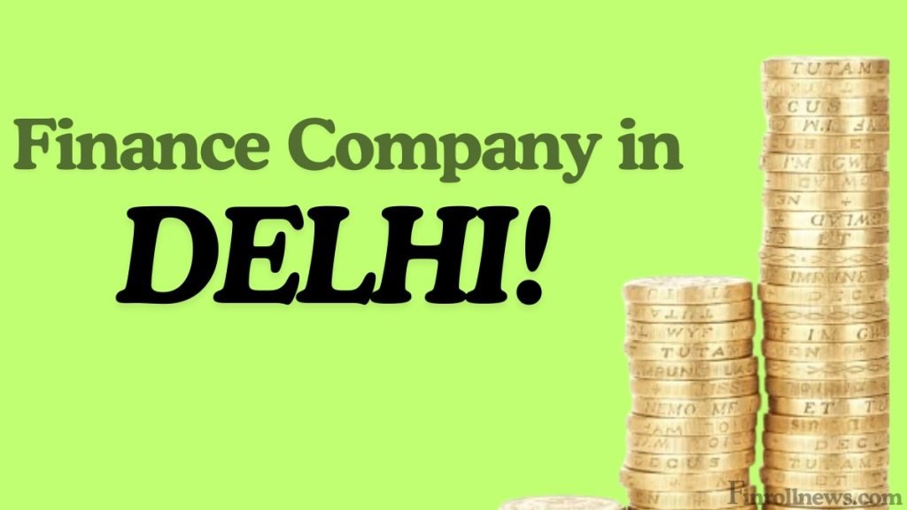 Finance Company in Delhi 2024, Trusted Financial Services, Loan Against Property, Personal loan