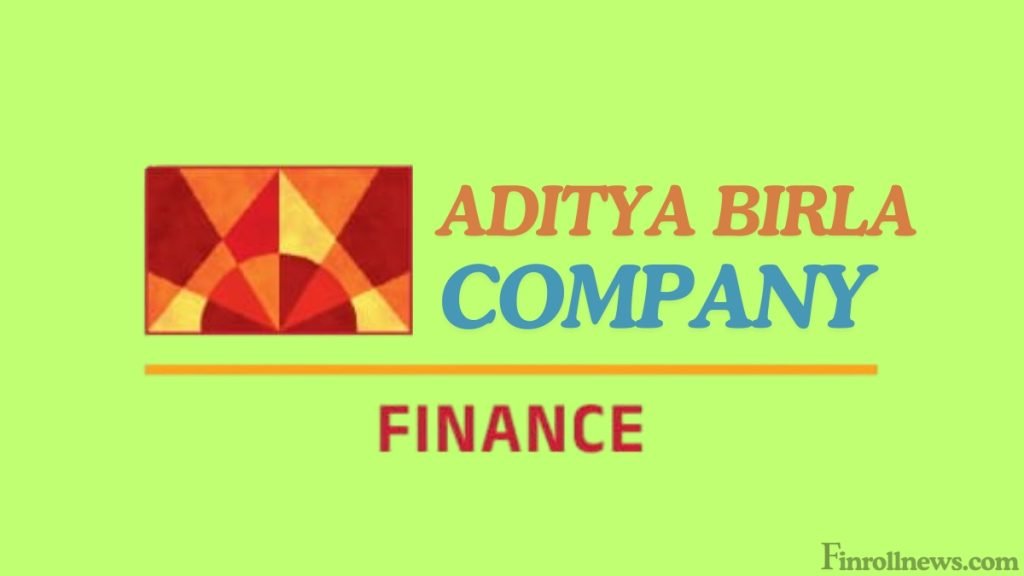 Aditya Birla Finance Company Ltd Loan: Personal loan, Investments, Insurance, share/stock price